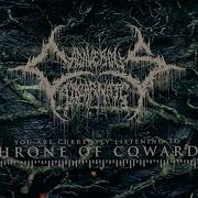 CADAVEROUS INCARNATE THRONE OF COWARDS OFFICIAL LYRIC VIDEO 2025 SW EXCLUSIVE