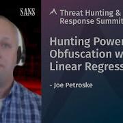 Hunting Powershell Obfuscation With Linear Regression Threat Hunting Incident Response Summit