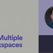 Using Multiple Workspaces Transferring Content