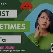 Rust Programming Lifetimes Demystified Part 1