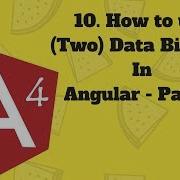 AngularJS 4 Tutorial 10 Two Way Data Binding