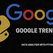 Анализ данных Google Trends с помощью Python