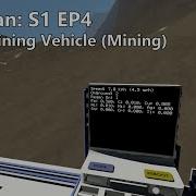 Archean S1 EP4 Basic Mining Vehicle Mining