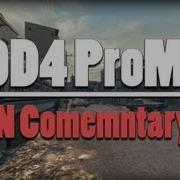 CoD4 ProMod AK47 Epic LAN Commentary 2