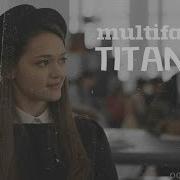 Multifandom Titanium