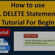 How To Use SQL DELETE Statement SQL Tutorial For Beginners Learn SQL