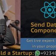 React Tut 6 Send Data Between Components Lets Build A Startup UBprogrammer Com