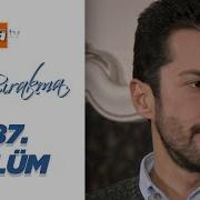 Beni Bırakma 487 Bölüm