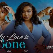 MY LOVE IS GONE DANIEL ETIM RUTH KADIRI ONYI ALEX LATEST NMIGERIAN MOVIE