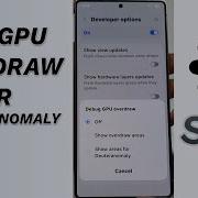 Enable GPU Overdraw Or Deuteranomaly View On Galaxy S25 Series Developer Tips You Need