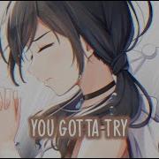 Nightcore Try Lyrics