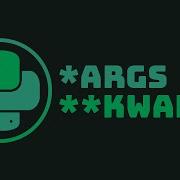 Args And Kwargs Python