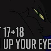 Open Up Your Eyes Evil Spottedleaf MAP Parts 17 18