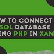 Create Connection With MySQL Database In PHP Using XAMPP Create Database Connection PH MySQL Part3