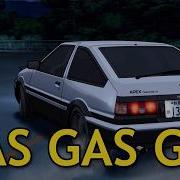 GAS GAS GAS MANUEL INITIAL D FIFTH STAGE
