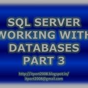 Create Alter Drop Database In SQL Server Part 3