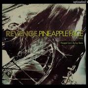 Revenge Pineapple Face Pineapple Face S Big Day Remix