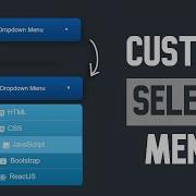 Create A Custom Select Menu Using HTML CSS JavaScript