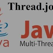 Thread Join In Multi Threading JAVA Example Joining Thread In Multi Threading