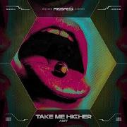 Take Me Higher Extended Mix