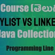 ArrayList VS LinkedList In Java In Telugu Java Collection Tutorial In Telugu