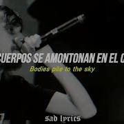 Pouya X Ghostemane 1000 Rounds Sub Español Lyrics
