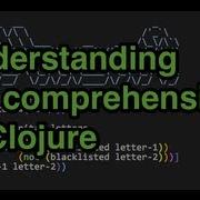 Understanding List Comprehension In Clojure