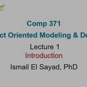 COMP371 Object Oriented Modeling And Design Lecture 1