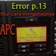 Ups APC Error P 13 Berikut Cara Mengatasinya