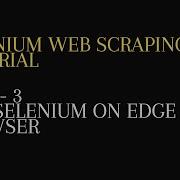 3 Run Selenium WebDriver On Edge Browser Python