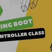 Springboot CRUD Application Lecture 8 Controller Class For CRUD Application Controller Spring Boot