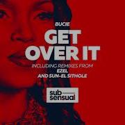 Bucie Get Over It Original