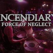 Dan Lomeli Incendiary Force Of Neglect Drum Cam