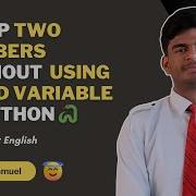 Python Program To Swap Two Numbers Without Using Third Variable Beginner Tutorial 2025
