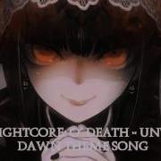 O Death Until Dawn Theme Song Nightcore
