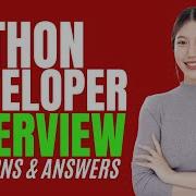 Python Developer Interview Questions And Answers How To PASS An Python Developer Interview
