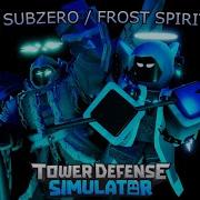 Remix Tower Defense Simulator OST Subzero Frost Spirit Theme