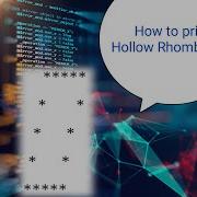 How To Print Hollow Rhombus Java Coding