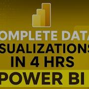 Complete Data Visualizations In Power BI Learn Every Chart In Just 4 Hours Free Sample Dataset