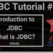 Introduction To JDBC In Hindi What Is JDBC JDBC 1