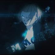 IMMORTL Fire Force Flow Edit AMV 4k