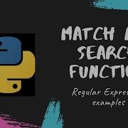 Match Function And Search Function Regular Expression Python Programming English