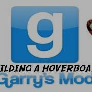 Garry S Mod 13 Building Challenge Building A Hoverboard 1