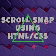 Scroll Snap Elevate Your Web Design With Seamless Scrolling