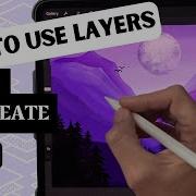 Как использовать слои в Procreate как профессионал Руководство для начинающих