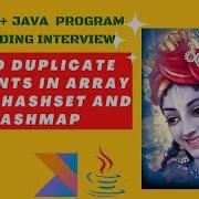 Java Program To Find Duplicates Elements In Array Using HashSet And HashMap