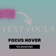 Create A Focus Hover Animation CSS Text Hover Transition Effects