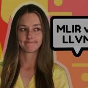 LLVM Vs MLIR Compilers What S The Difference Mojo Python Ai Ml Lattner Clang Rust Swift