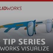 SOLIDWORKS Visualize Pro Tip Series Episode 1
