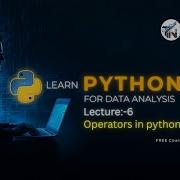 Python For Data Analytics Full Course Lecture 6 Operators In Python Part 1 Abhishek Wavhal